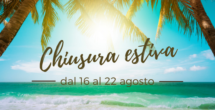 CHIUSURA ESTIVA 2021 Ecosalute