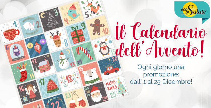 IL CALENDARIO DELL'AVVENTO ECOSALUTE! Ecosalute